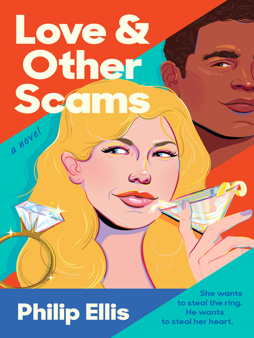 Title details for Love & Other Scams by Philip Ellis - Wait list
